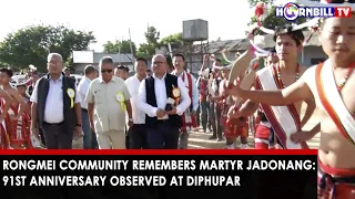 RONGMEI COMMUNITY REMEMBERS MARTYR JADONANG: 91ST ANNIVERSARY OBSERVED AT DIPHUPAR