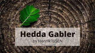Hedda Gabler | Henrik IBSEN (1828 - 1906) | FULL Audiobook | Dramatic | English