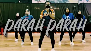 AYDA JEBAT - PARAH PARAH ZUMBA CHOREO BY ZIN IJAN