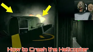 How to crash the Helicopter ( Granny Chapter 2 Ending )