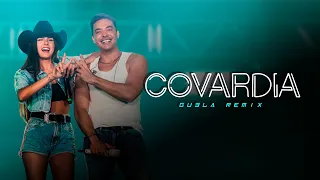 COVARDIA - Ana Castela, Wesley Safadão | SERTANEJO REMIX | By. GU3LA [ REMIX 2023 ]