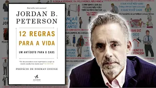 12 Regras para a Vida | Jordan Peterson | Resumo do Livro | Inteligência Animada