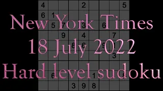 Sudoku solution – New York Times sudoku 18 July 2022 Hard level