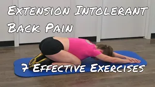 7 Effective Exercises For Extension Intolerant Back Pain