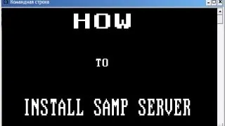 GTA SAMP: Как создать свой сервер 0.3e, объяснения голосом