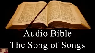 The Song of Songs - NIV Audio Holy Bible - High Quality and Best Speed - Book 22