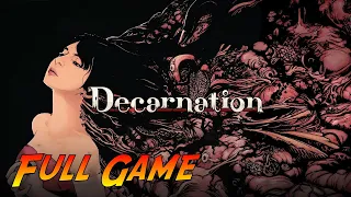 Decarnation | Complete Gameplay Walkthrough - Full Game | No Commentary
