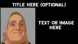 Mr. Incredible meme template || download link in description  || 1080p || uncanny