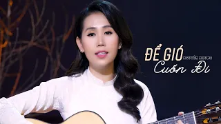 Để Gió Cuốn Đi - Nguyên Nhung (Guitar Cover)