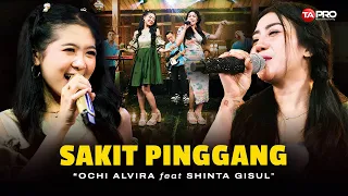 Ochi Alvira ❌ Shinta Gisul - Sakit Pinggang (Official Dangdut Koplo Version)