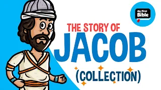 The story of Jacob | Animated Bible Stories | My First Bible | Collection