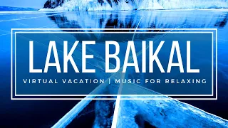 Lake Baikal 4K Video | Beautiful Destinations with Calming Music for Deep Focus and Relaxation