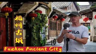 China's Ancient City Fuzhou Fujian