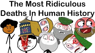 The Most Ridiculous Deaths In Human History