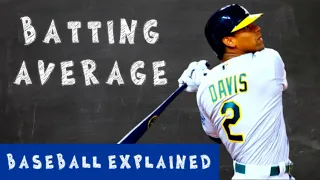Batting Average | Baseball Explained
