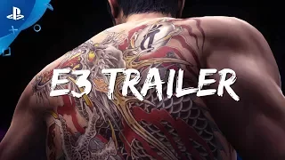 Yakuza 6: The Song of Life - PS4 Trailer | E3 2017