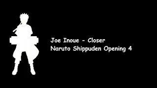 Joe Inoue - Closer (Naruto Shippuden Opening 4) Lyrics Video
