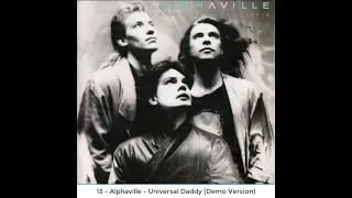 13 - Alphaville - Universal Daddy (Demo Version)