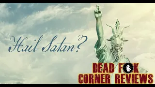 Hail Satan? (2019) Review