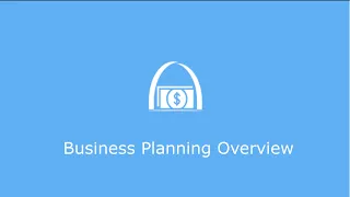 Business Basics 101 - Crafting a Comprehensive Business Plan - Overview