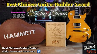 Chibson Award Presentation :The Best Custom Chinese Guitar Builder - Kirk Hammett Tribute 59' Greeny