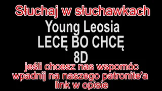 Deemz, bambi, Waima, Young Leosia, Kizo - LECĘ BO CHCĘ 8D