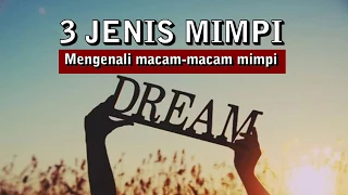 3 Jenis Mimpi Menurut Alkitab