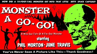 MONSTER A GO-GO 1965 Full Movie Sci-Fi Horror, Henry Hite, June Travis, Phil Morton, B-Movie Schlock