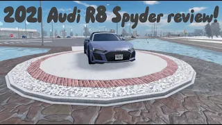 2021 Audi R8 Spyder Review! | Greenville Roblox