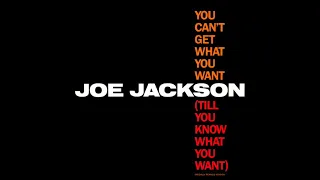 Joe Jackson - You Can't Get What You Want (Specially Remixed Version) 1984