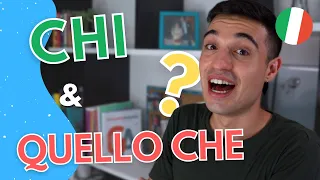 Come usare QUELLO CHE e CHI in Italiano (ita audio with subs)