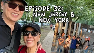 Ep 32: New Jersey and New York | Bonoy & Pinty Gonzaga