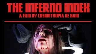 The Inferno Index (2021) Official Cinema Trailer, Surreal Arthouse Horror