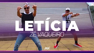 Letícia - Zé Vaqueiro (Coreografia) MixDance