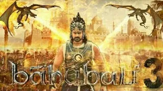 BAAHUBALI 3 - UNTOLD STORY 2019 || The Return of Amarendra Bahubali || New Trailer S.S. Rajamouli