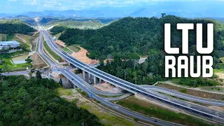 LTU Bypass Raub Buka 8 Mac 2024 (Jam 12:01 am) | Lingkaran Tengah Utama (LTU/CSR) Raub - Kuala Lipis