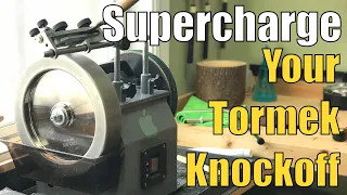 Supercharge Your Tormek Or Knock Off