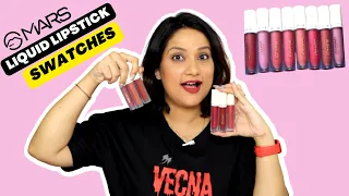 *NEW* MARS LIQUID MATTE LIP COLOR SWATCHES | क्या ये Drying है ? |  Monica India