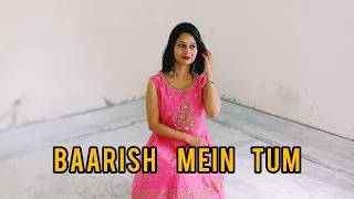 Baarish mein Tum Song Dance | Tumhe Bolna Pasand hai Song Dance | @rkcreation9327