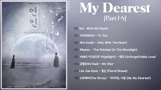 [Part 1-8] My Dearest Season 2 OST | 연인 OST