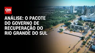 Análise: o pacote do governo de recuperação do Rio Grande do Sul | WW