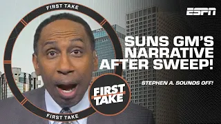 'WHAT THE HELL WAS HE WATCHING?!' Stephen A. DISAGREES with Suns GM on team NARRATIVE 😬 | First Take