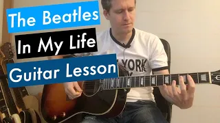 The Beatles In My Life Guitar Lesson + Tab