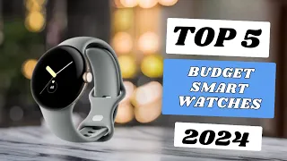 Top 5 Best Budget Smartwatch in 2024