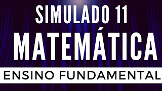 Matemática para Concurso - Ensino Fundamental - Simulado 11