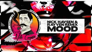 24KGolden - Mood ft. Iann Dior (Nick Havsen & RAYVEN Festival Mix)