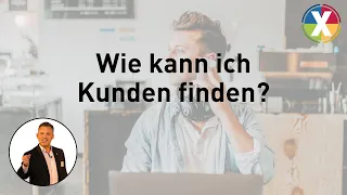 Wie kann ich Kunden finden?