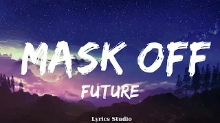 Future - Mask Off  || Music Braylee