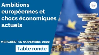 Face aux chocs économiques, préserver les ambitions européennes