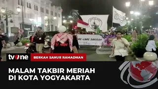 Kemeriahan Malam Takbir di Penjuru Kota Yogyakarta | Berkah Sahur Ramadhan tvOne